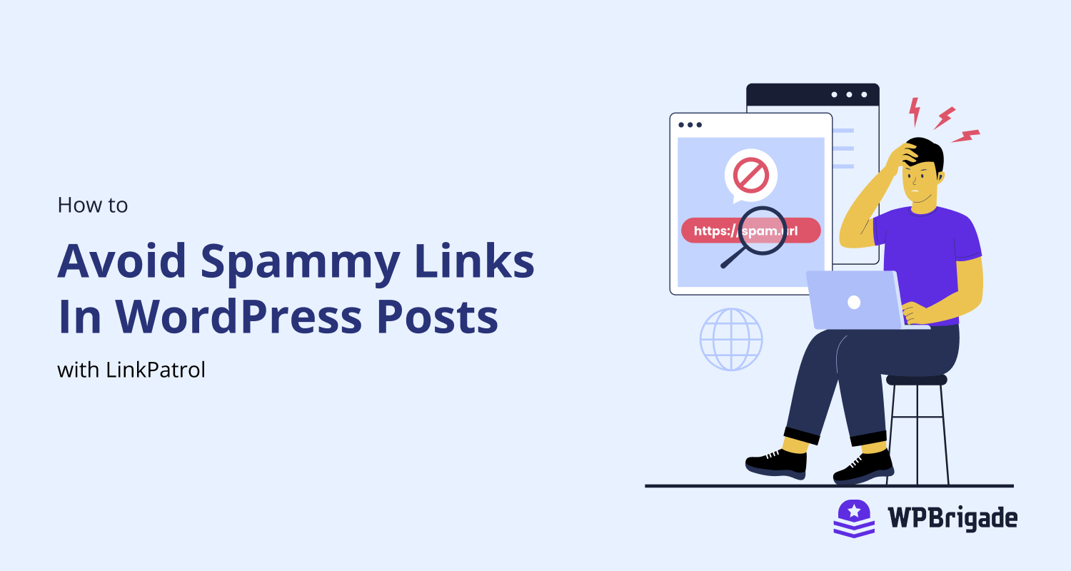 Avoid spammy links in WordPress Posts with LinkPatrol
