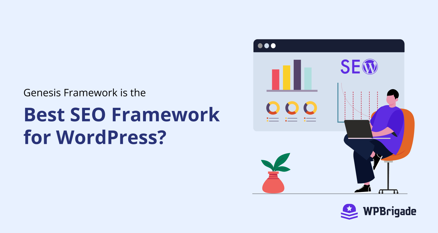 Genesis Framework is the Best SEO Framework for WordPress?