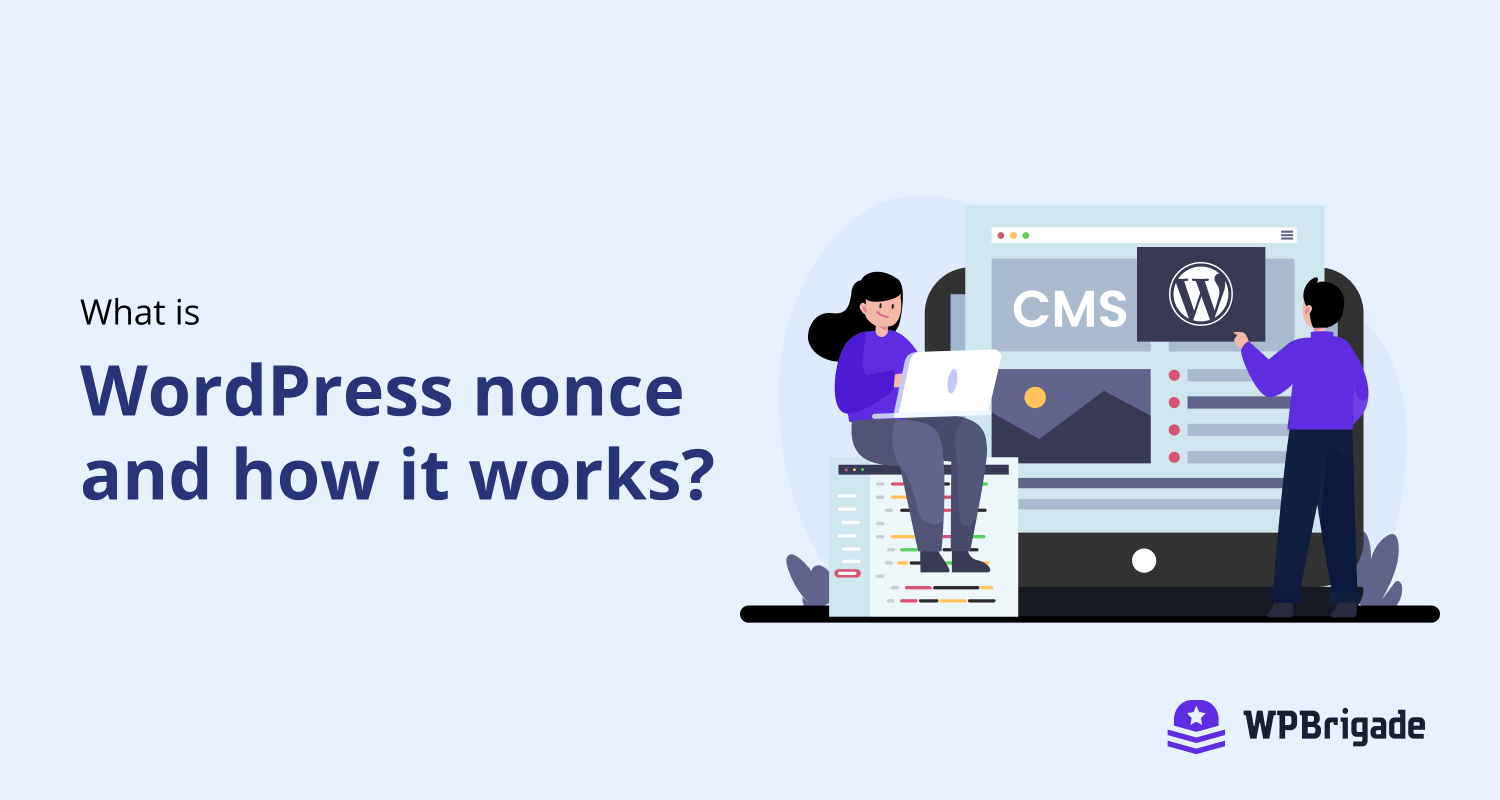 What is WordPress nonce and how it works?