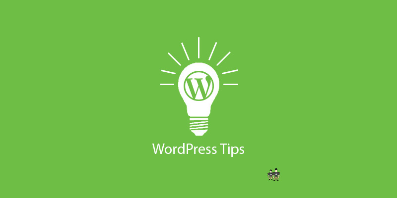 wordpress tips and tricks, wordpress tips