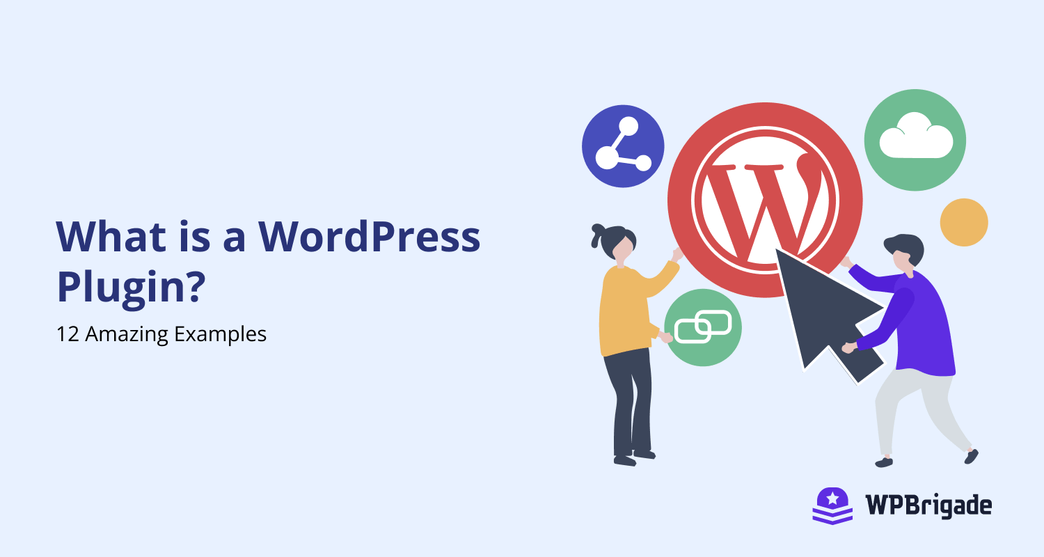 What is a wordpress plugin? 12 amazing examples