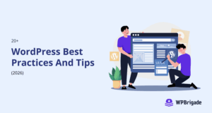 20 WordPress best practices and tips 2026