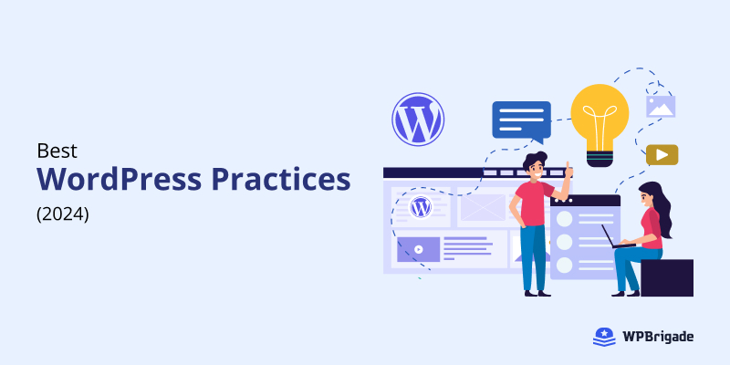 WordPress Best Practices and Tips