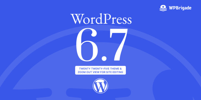 WordPress 6.7