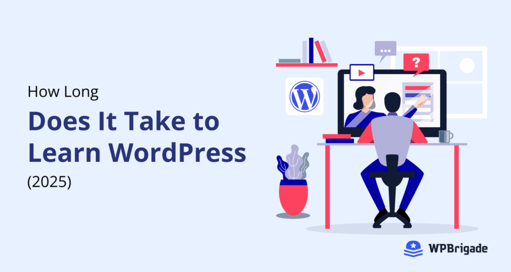 How long does it take to learn wordpress 2025