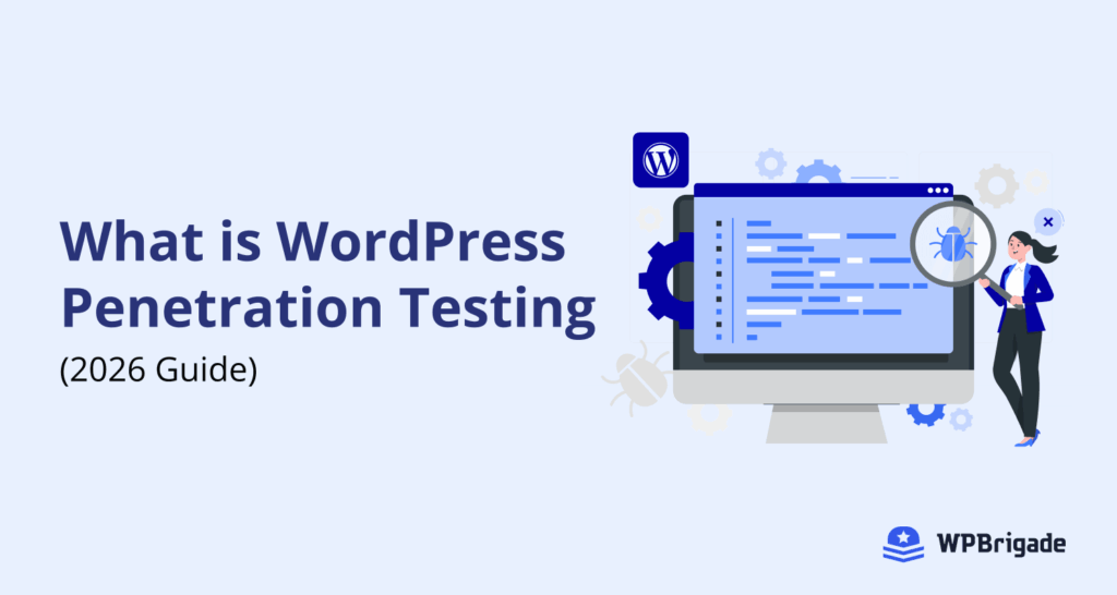 What is wordpress penetration testing (complete 2026 guide)