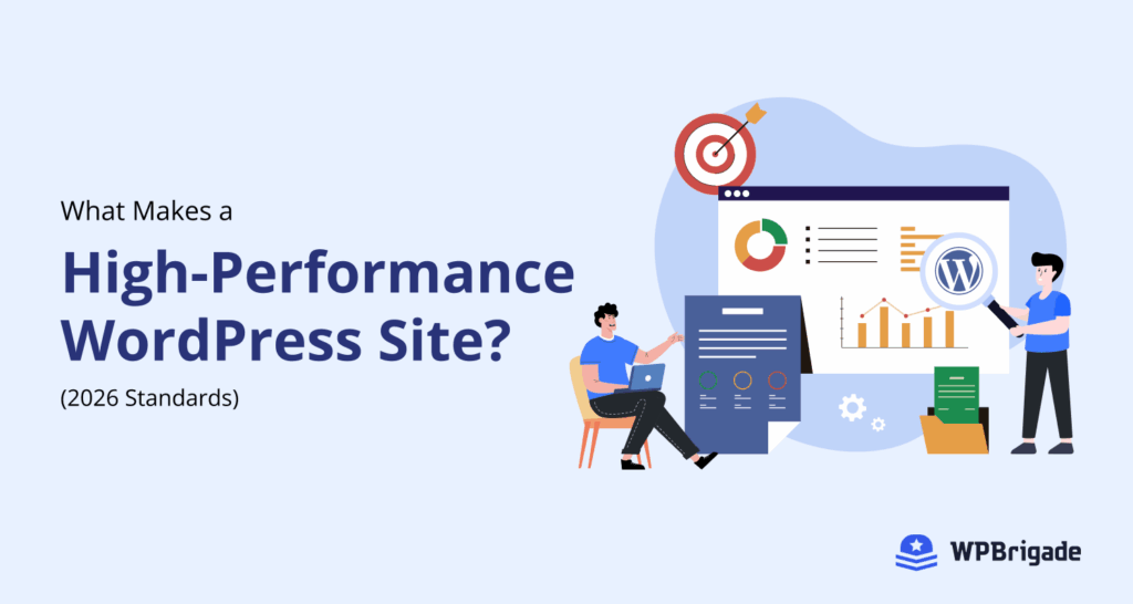 What makes a high performance wordpress site 2026 standards