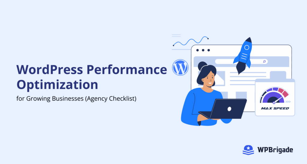 WordPress Performance Optimization for Growing Businesses