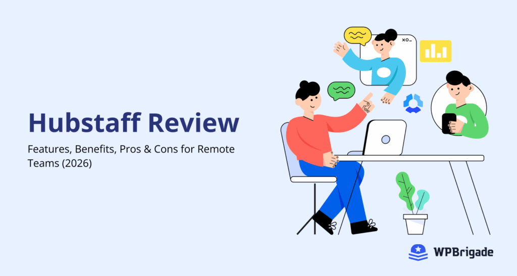 Hubstaff Review: Features, Benefits, Pros & Cons for Remote Teams (2026)