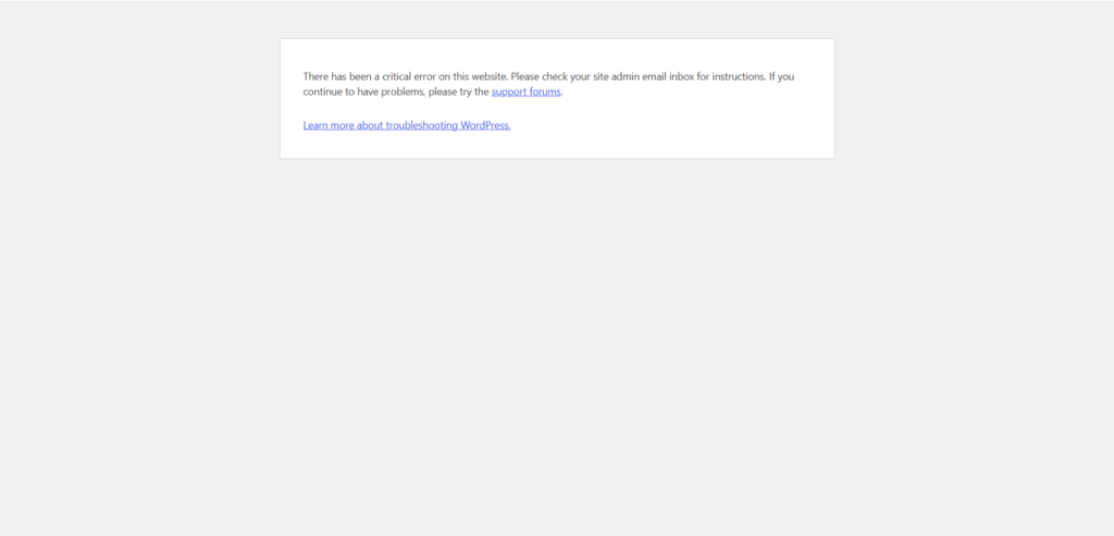 WordPress "There has been a critical error on this website" message displayed on the front end