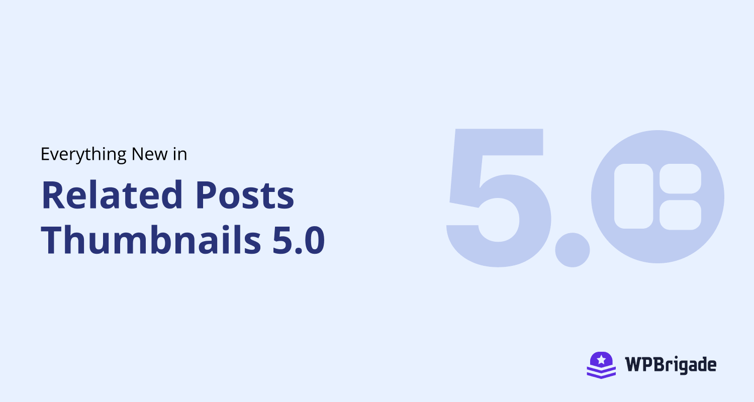What's New in Related Post Thumbnails 5.0